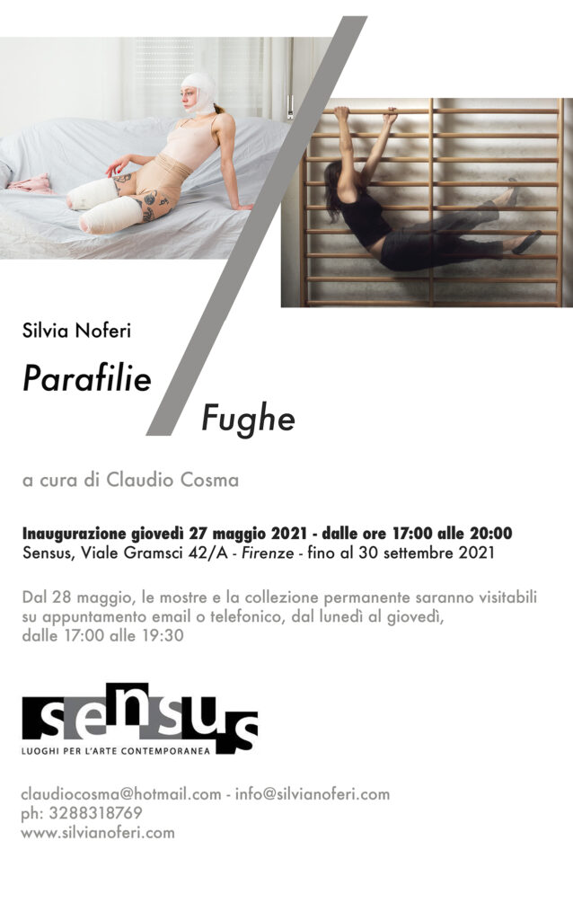 Parafilie / Fughe – Silvia Noferi- new exhibition